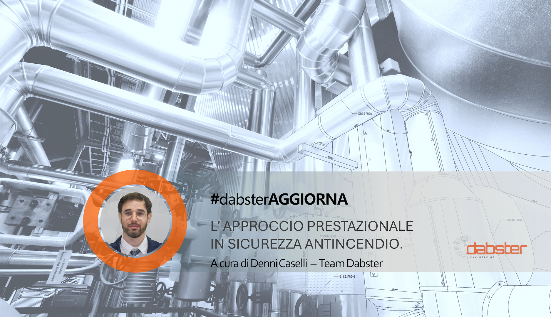 L’Approccio Prestazionale in Sicurezza Antincendio